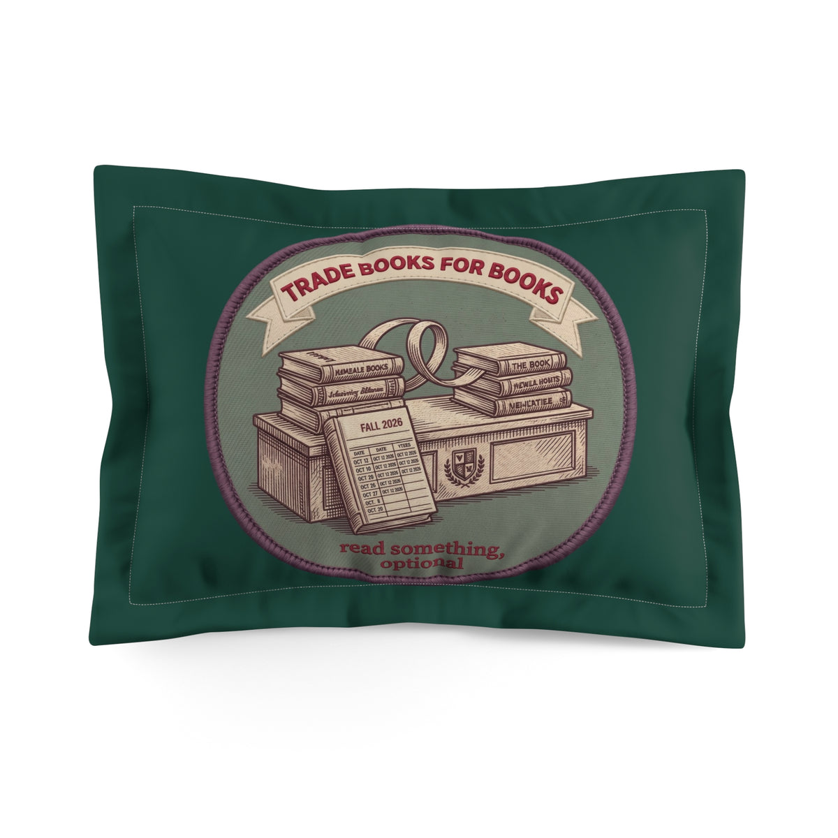 Trade Books For Books Pillow Sham