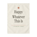 Garden Flag for a Holiday That Doesn't Exist
