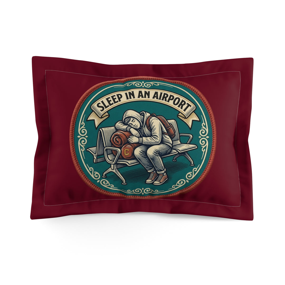 Sleep In An Airport Pillow Sham