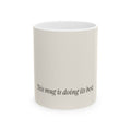 The Emotional Support Mug